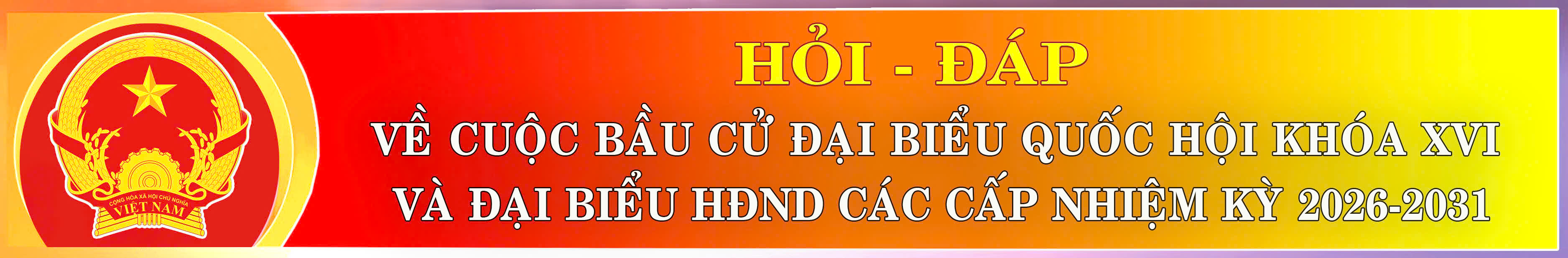 Hỏi - Đáp Bầu cử