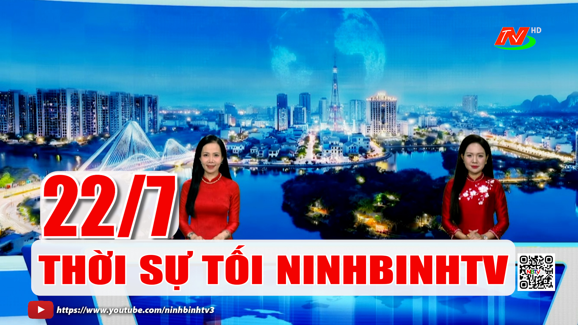 Thời sự Tối NinhBinhTV - 22/7/2026
